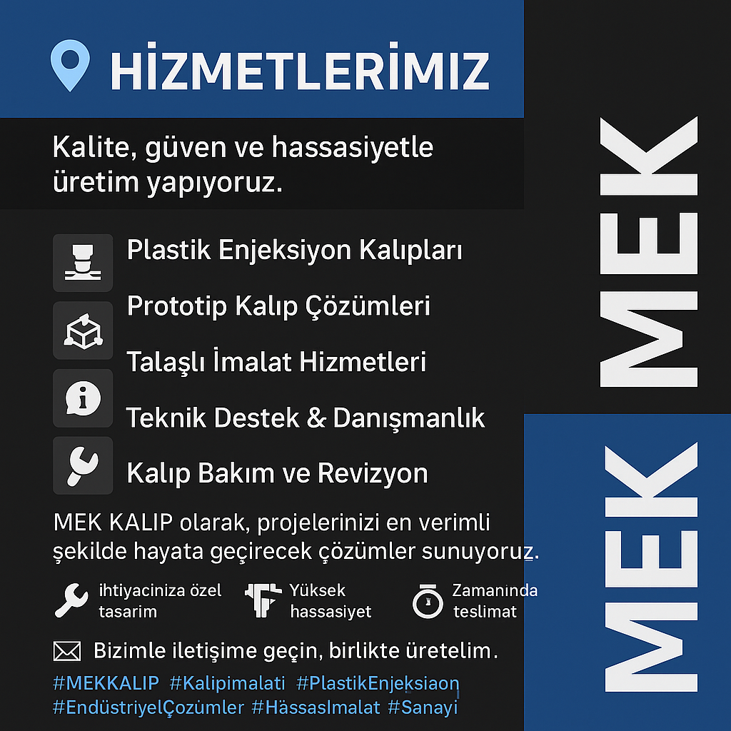 MEK KALIP Hizmetleri ve Çözümleri